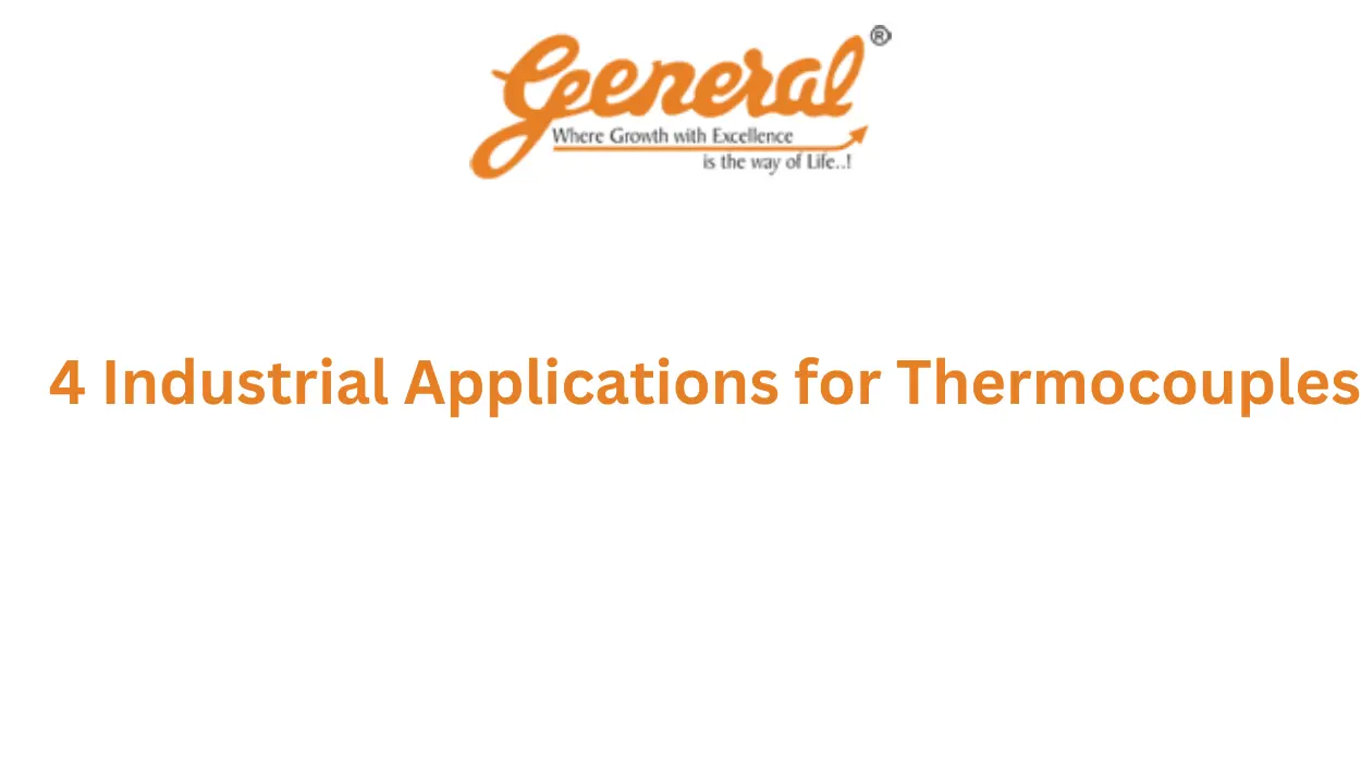 4 Industrial Applications for Thermocouples